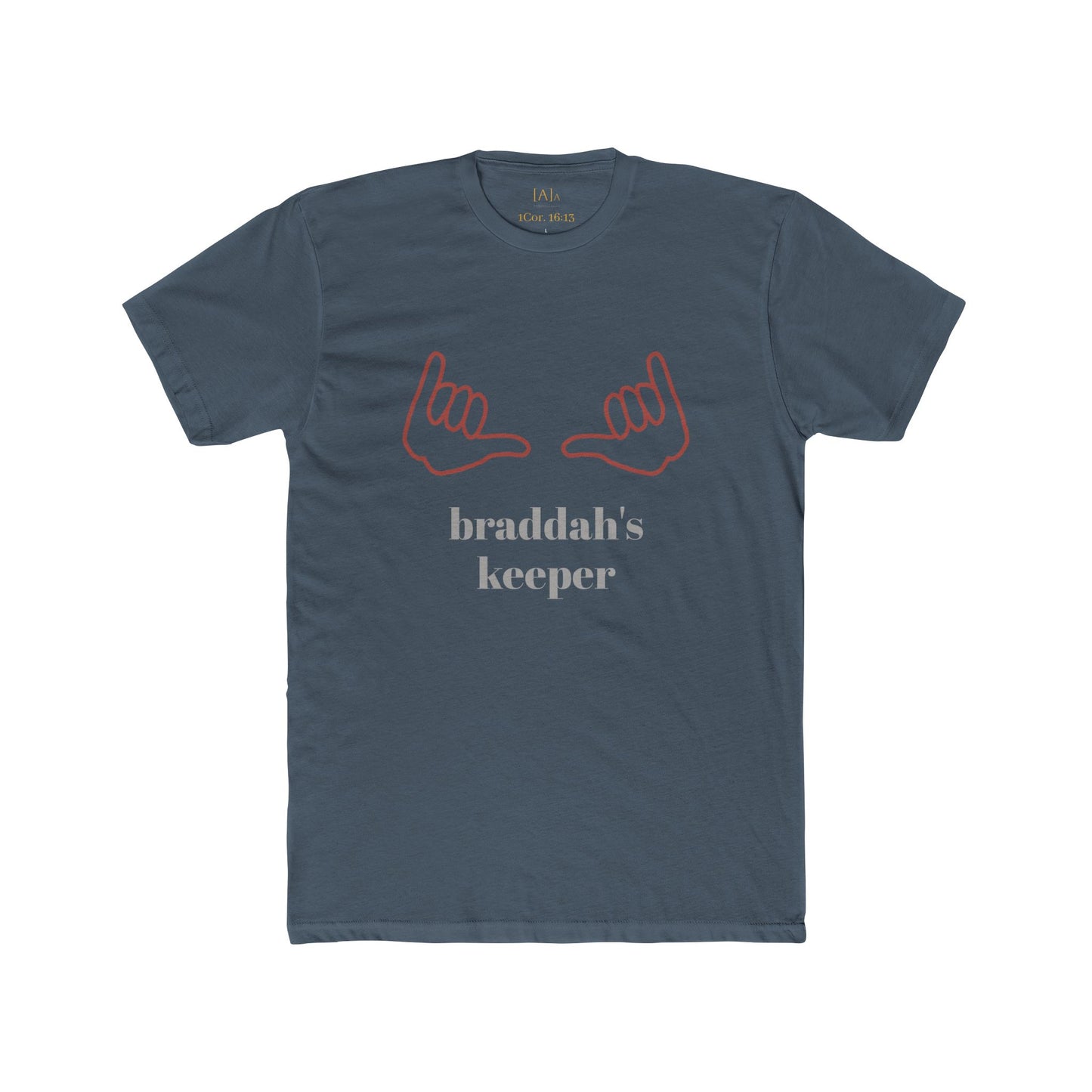 Braddah's Keeper Shirt - Love One Another James 5:19-20