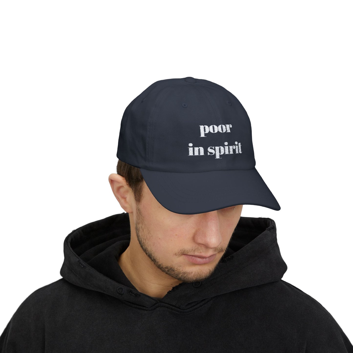 Poor in Spirit Classic Cap, Casual Hat, Unisex Gift, Relaxed Fit Summer Cap, Everyday Wear