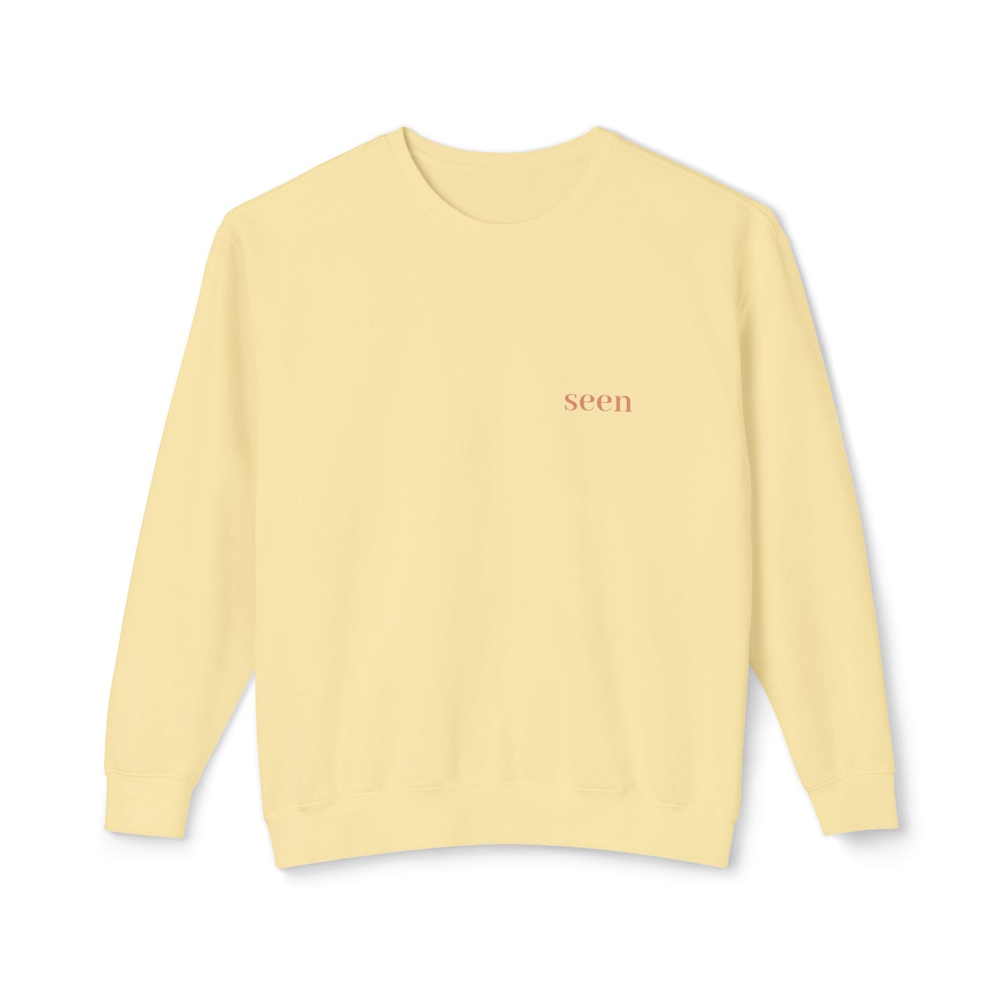 Seen, My Father Sees Me Sweatshirt