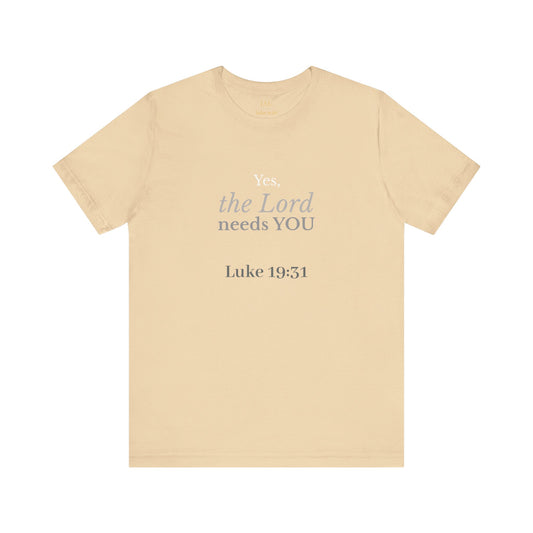 Donkey The Lord Needs You Tee