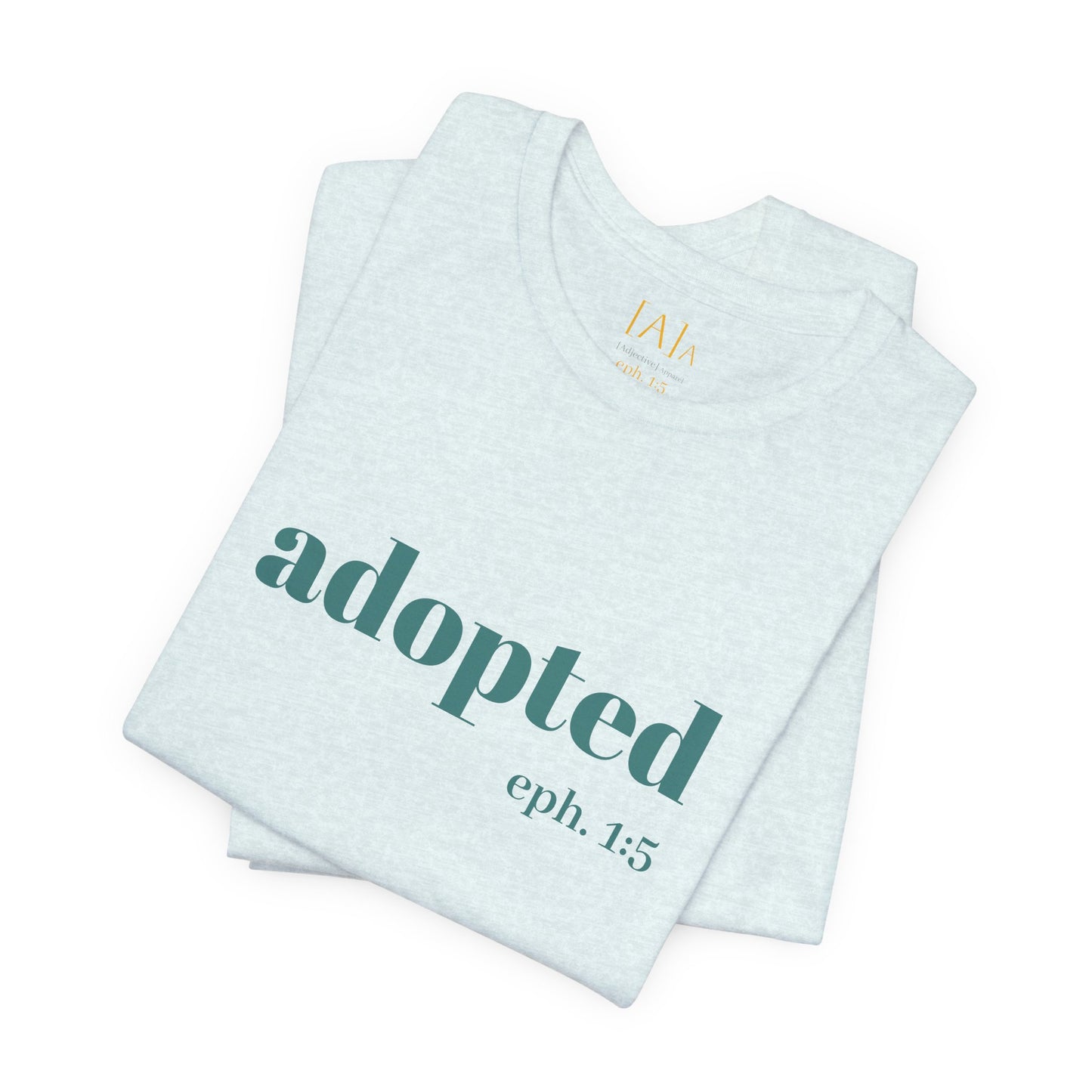 Bible Verse Tee - 'Adopted' Unisex Jersey Short Sleeve Shirt