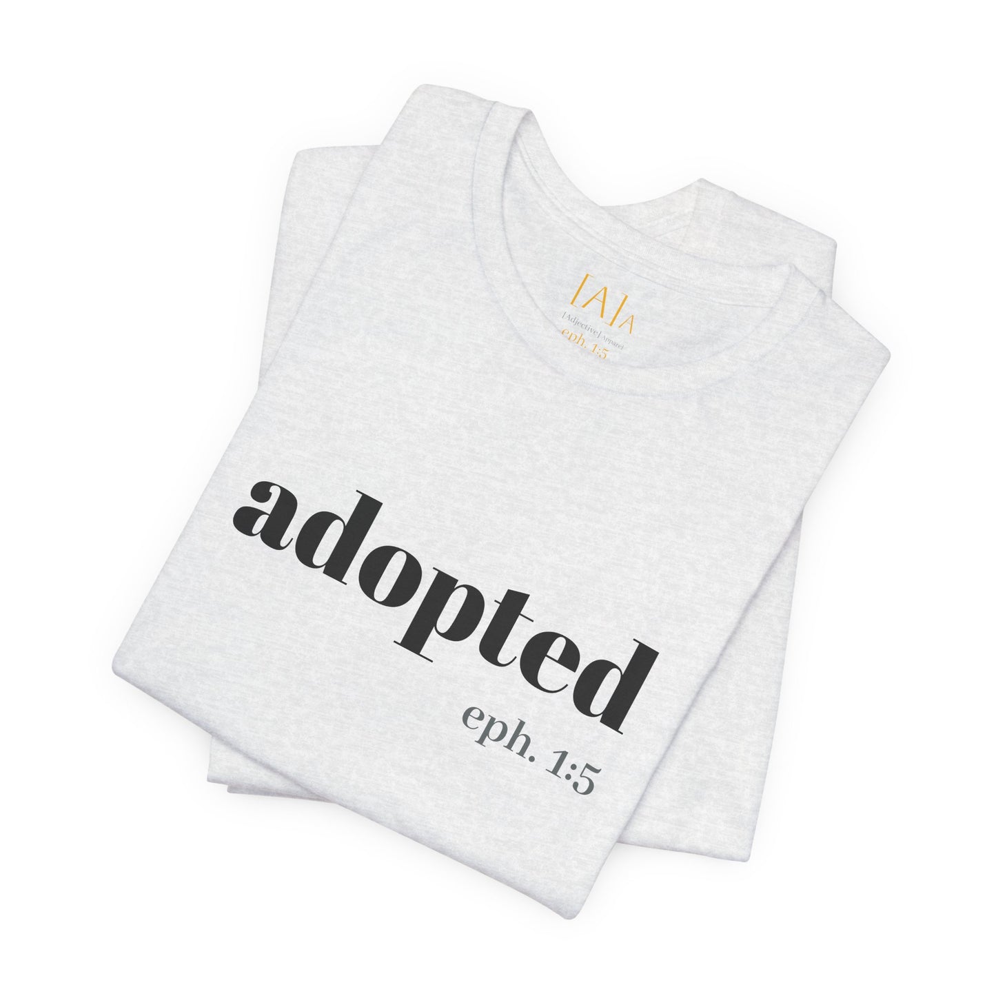 Bible Verse Tee - 'Adopted' Unisex Jersey Short Sleeve Shirt