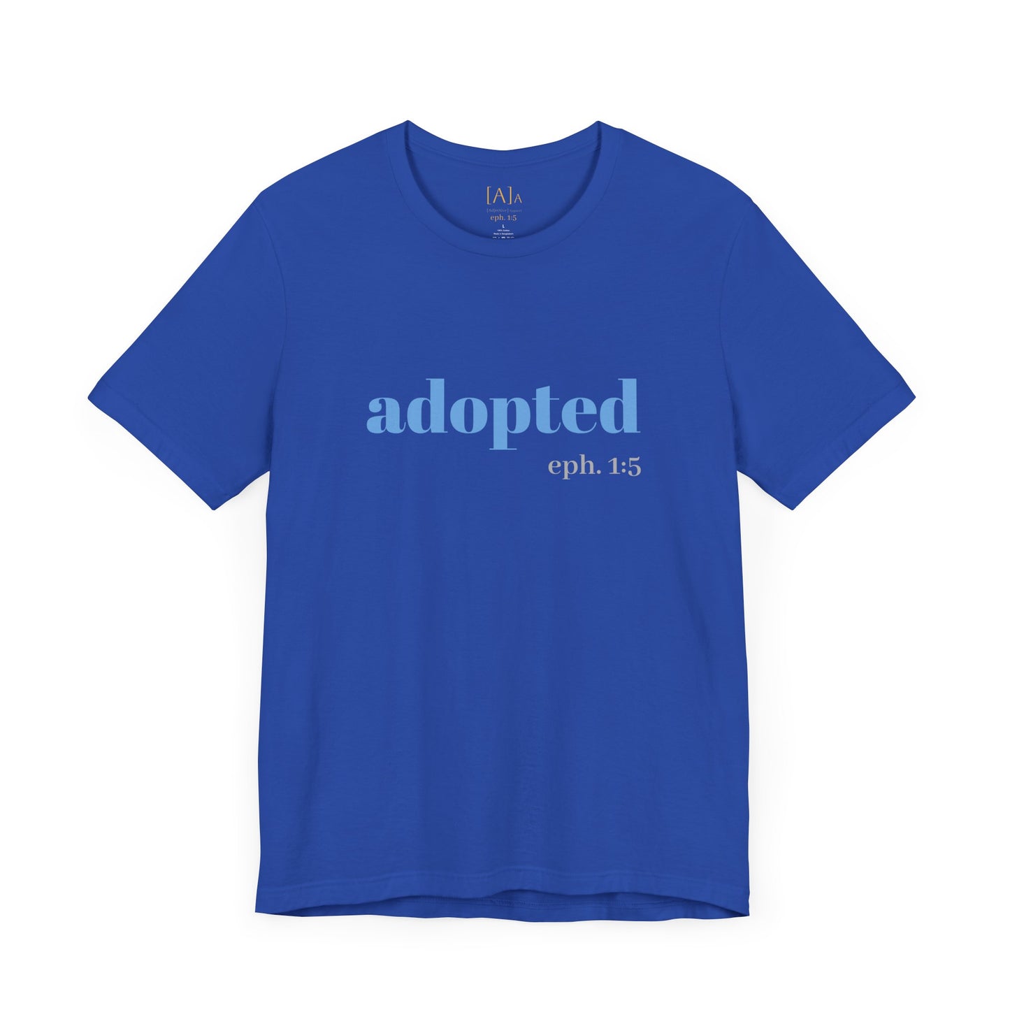 Bible Verse Tee - 'Adopted' Unisex Jersey Short Sleeve Shirt