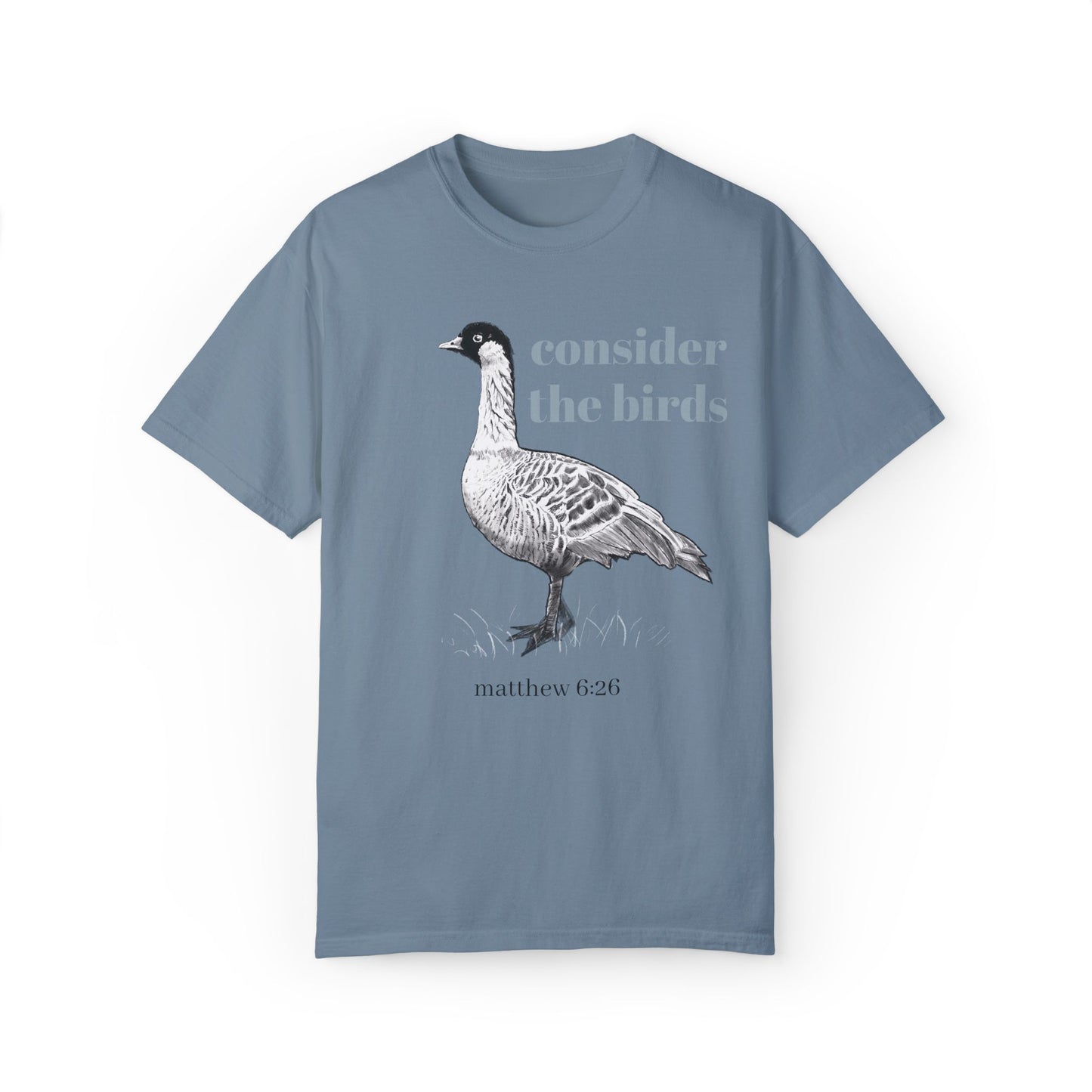 Consider the Birds T-shirt - Nene Hawaiian Goose Bird Sermon on the Mount Matthew 6 Unisex
