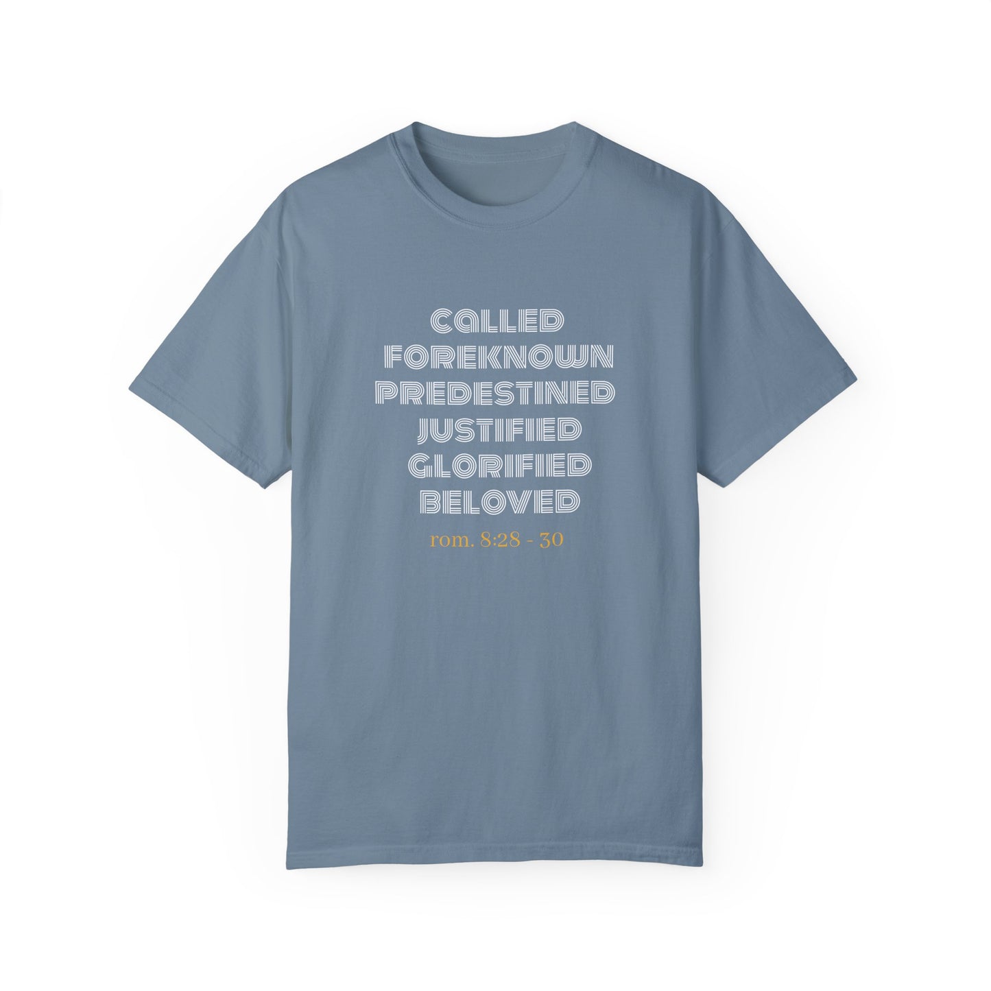 Bible Verse Comfort Colors T-shirt, Romans 8:28-30 Called Predestined Justified Glorified Beloved, Unisex Garment-Dyed Tee, Christian