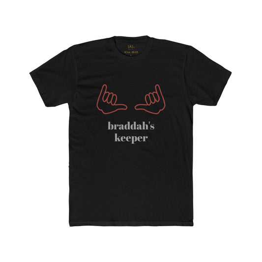 Braddah's Keeper Shirt - Love One Another James 5:19-20