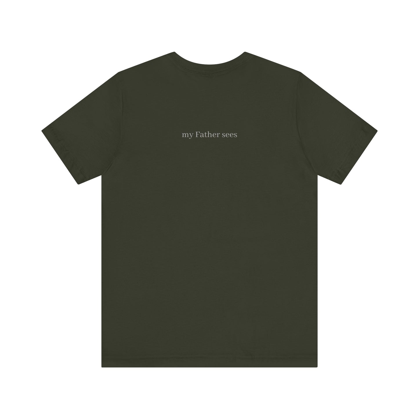 Seen in Secret Tee - My Father Sees, Matthew 6 Motivational Shirt, Self-Love Gift, Everyday Style