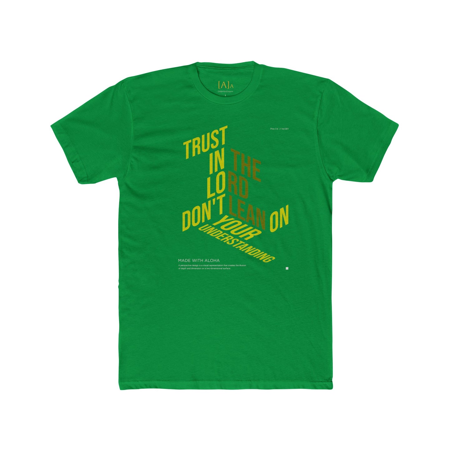 Trust in the Lord Unisex Tee