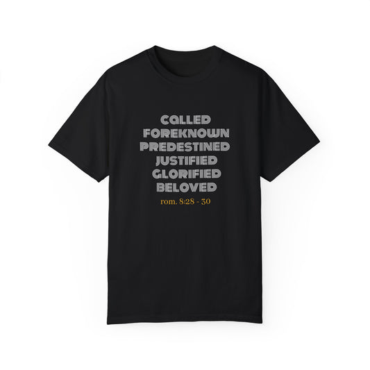 Bible Verse Comfort Colors T-shirt, Romans 8:28-30 Called Predestined Justified Glorified Beloved, Unisex Garment-Dyed Tee, Christian
