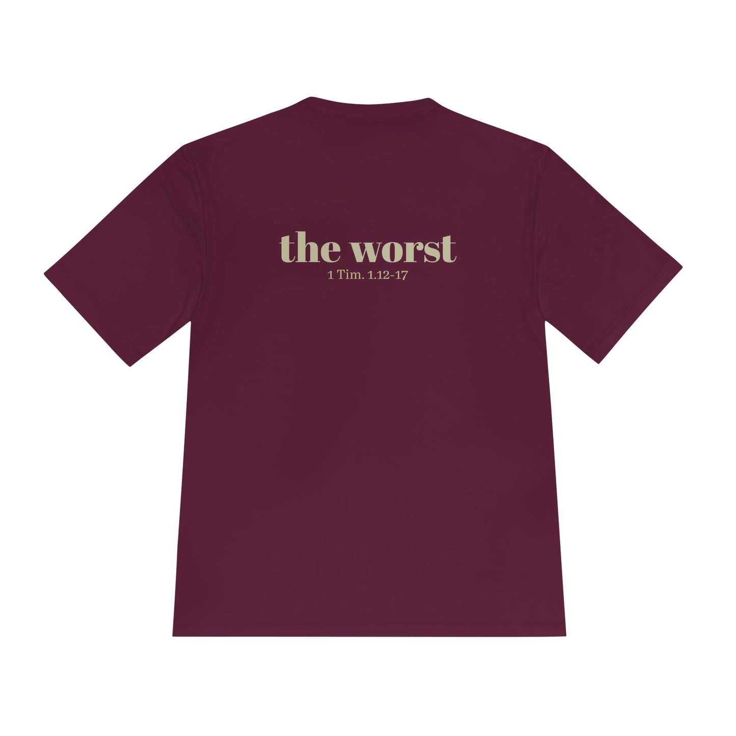 The Worst Performance Tee, Moisture Wicking Shirt, Unisex Activewear, Workout Lovers Gift, Exercising Gym Graphic Tee - Unisex Tee, Moisture