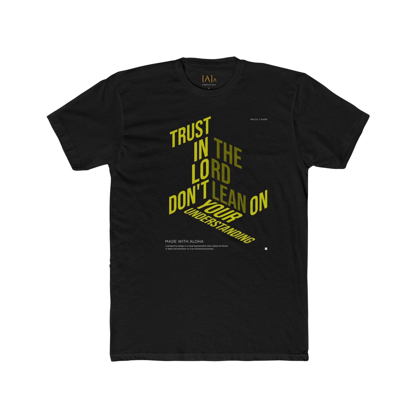 Trust in the Lord Unisex Tee