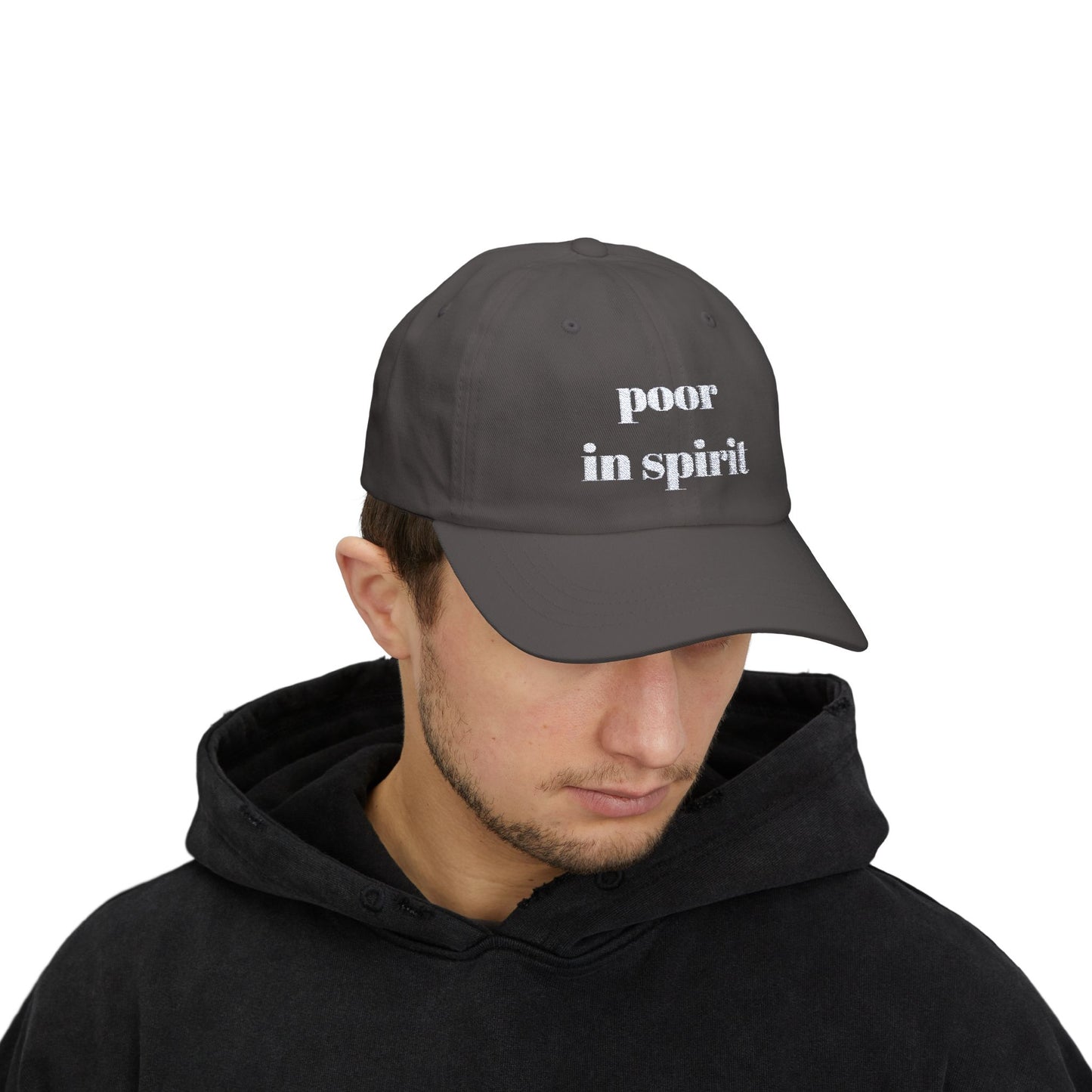 Poor in Spirit Classic Cap, Casual Hat, Unisex Gift, Relaxed Fit Summer Cap, Everyday Wear