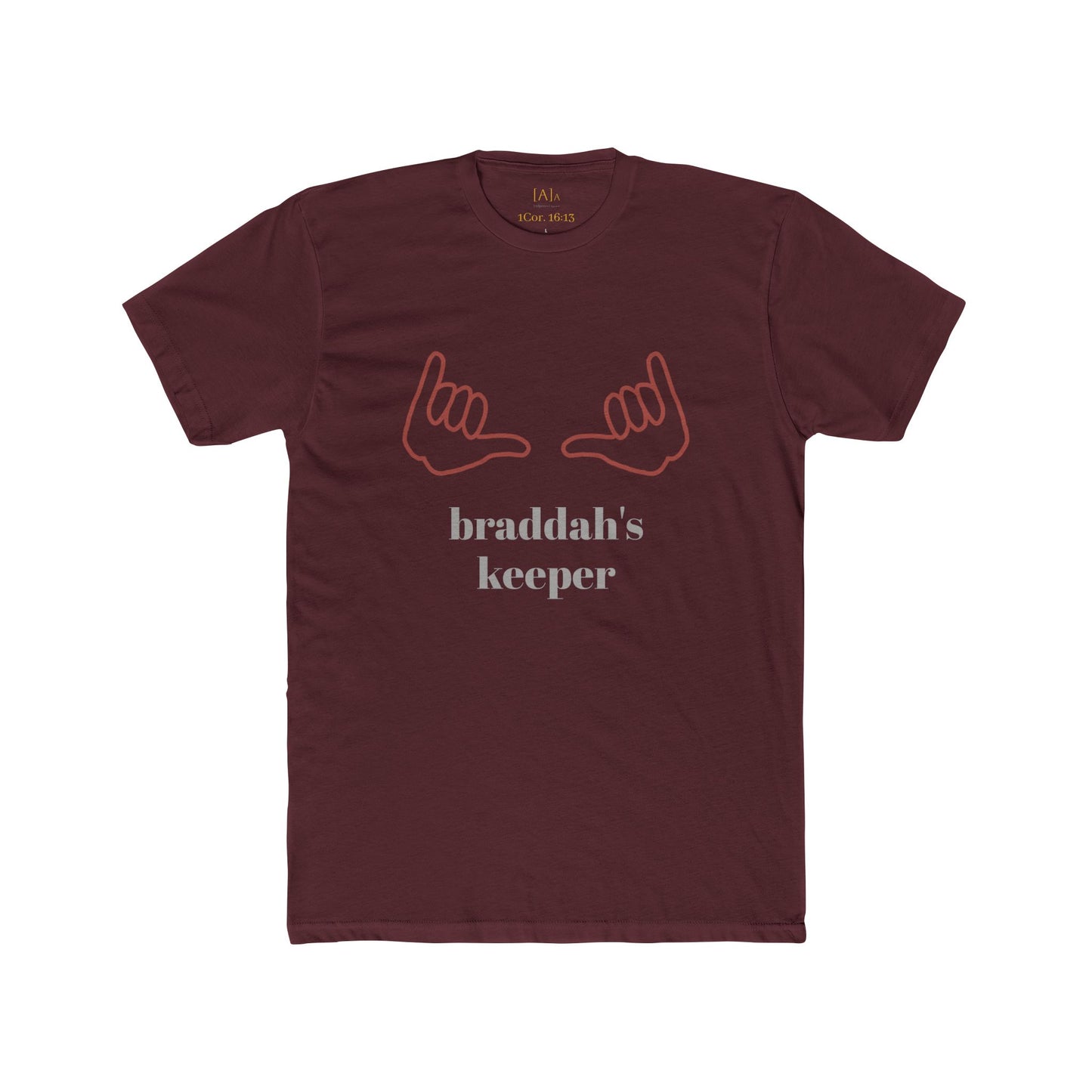 Braddah's Keeper Shirt - Love One Another James 5:19-20