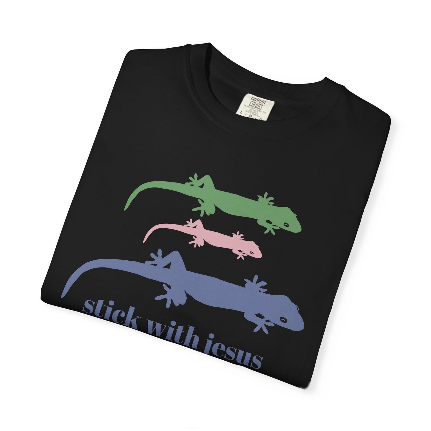 Gecko T-shirt Stick With Jesus