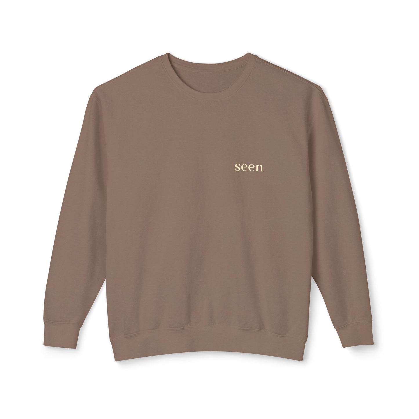 Seen, My Father Sees Me Sweatshirt