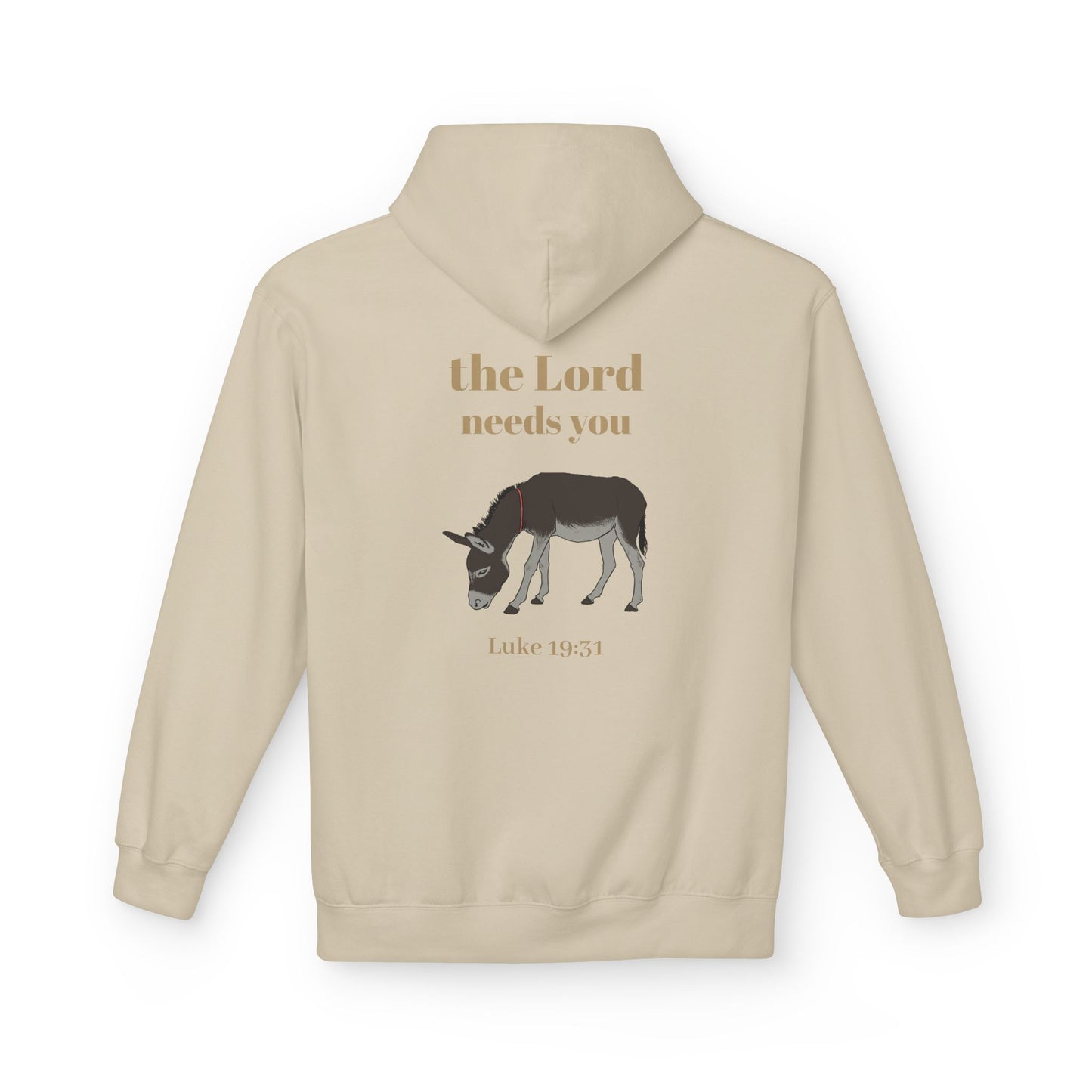 Donkey The Lord Needs You Hoodie