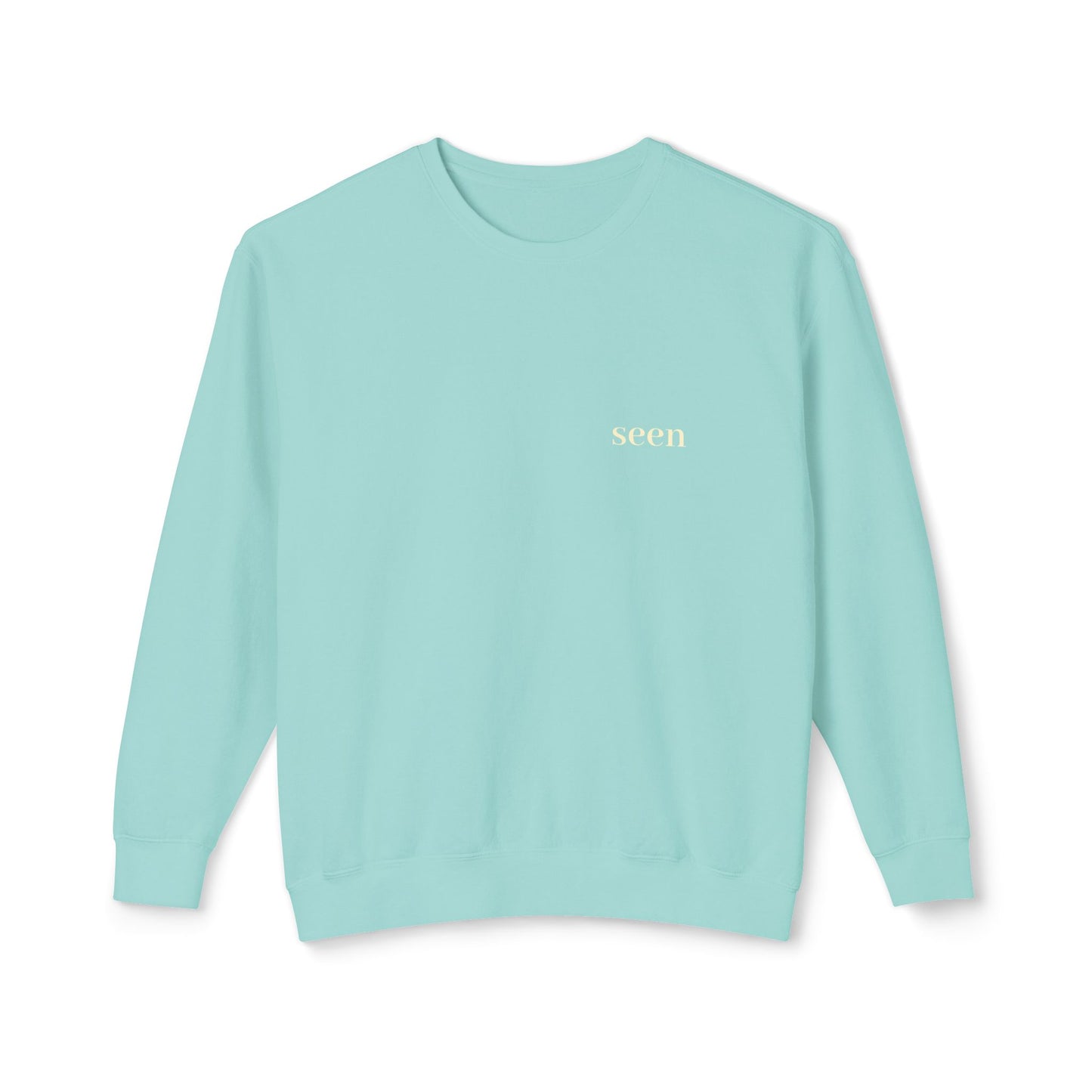 Seen, My Father Sees Me Sweatshirt