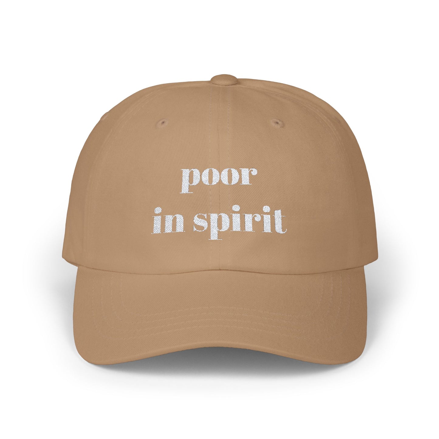 Poor in Spirit Classic Cap, Casual Hat, Unisex Gift, Relaxed Fit Summer Cap, Everyday Wear