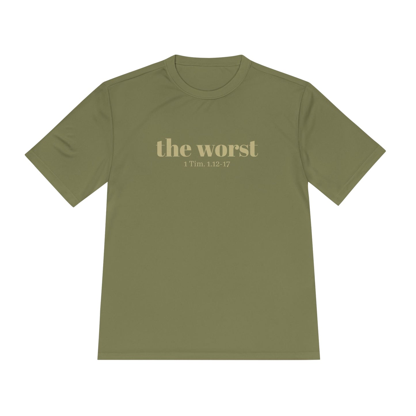 The Worst Performance Tee, Moisture Wicking Shirt, Unisex Activewear, Workout Lovers Gift, Exercising Gym Graphic Tee - Unisex Tee, Moisture