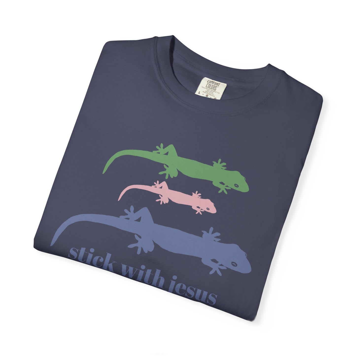 Gecko T-shirt Stick With Jesus