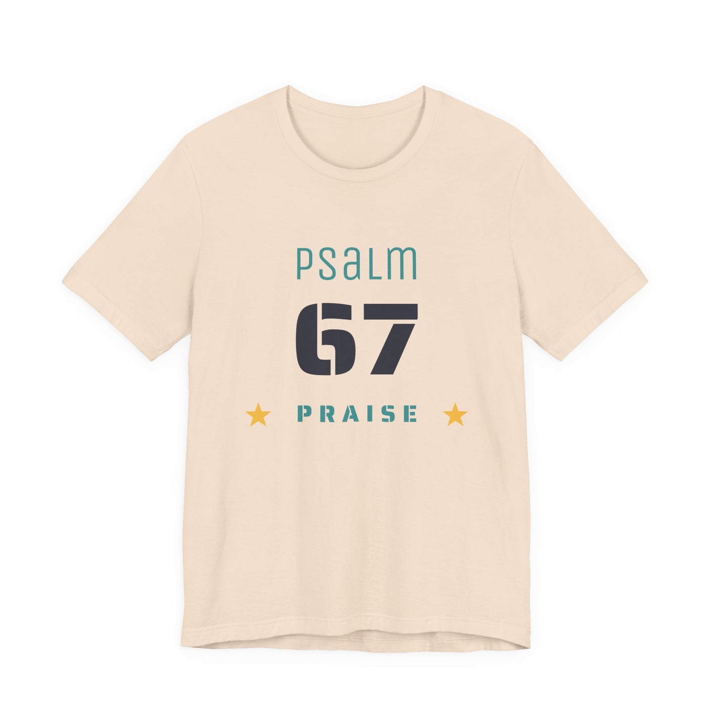 Psalm 67 Praise Shirt, Faith T-shirt, Christian Gift, Religious Apparel