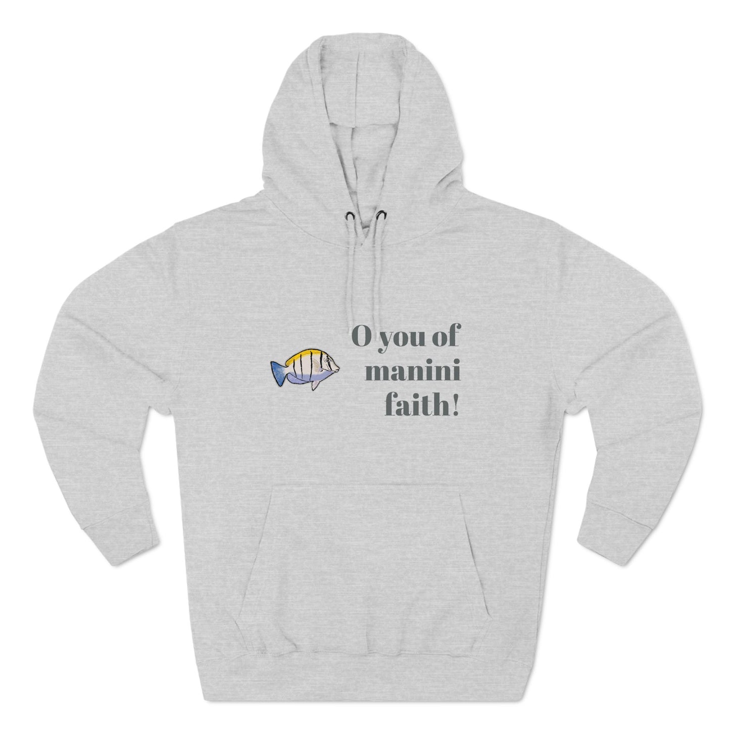 O You of Manini Faith Adjective Apparel Hoodie