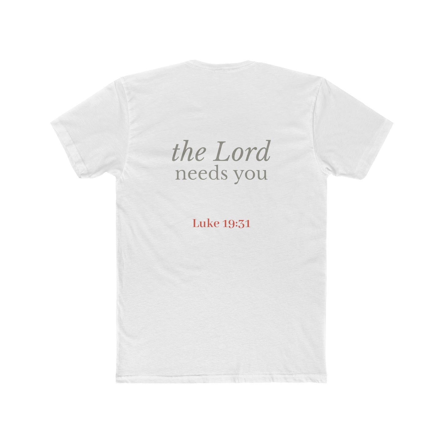 Donkey The Lord Needs You Tee