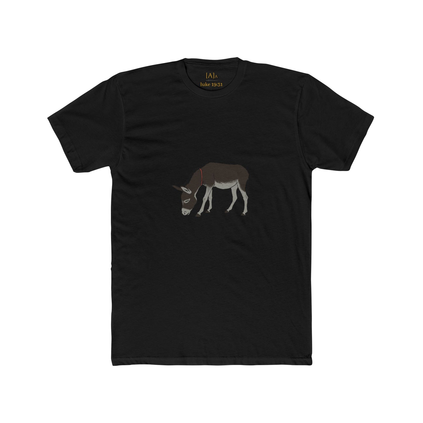 Donkey The Lord Needs You Tee