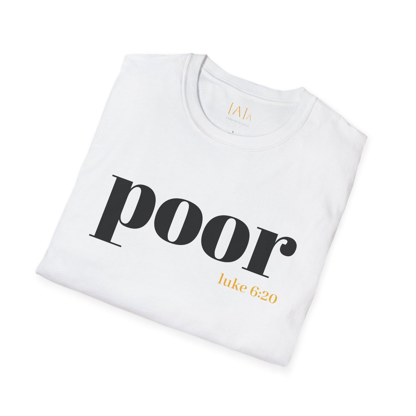 Poor Shirt Unisex Tee, Funny Gift for Friends, Casual Minimalist Style, Everyday Comfort, Bold Statement Tshirt, Gift Tee