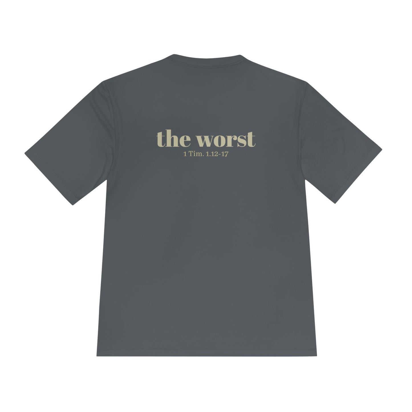 The Worst Performance Tee, Moisture Wicking Shirt, Unisex Activewear, Workout Lovers Gift, Exercising Gym Graphic Tee - Unisex Tee, Moisture