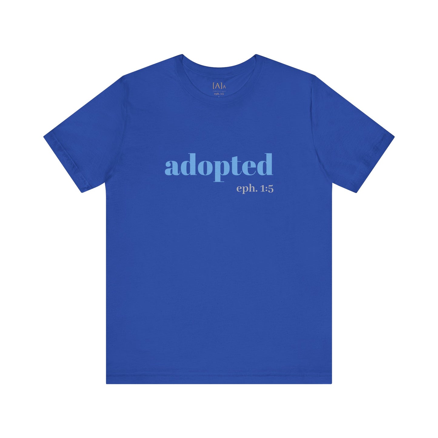 Bible Verse Tee - 'Adopted' Unisex Jersey Short Sleeve Shirt