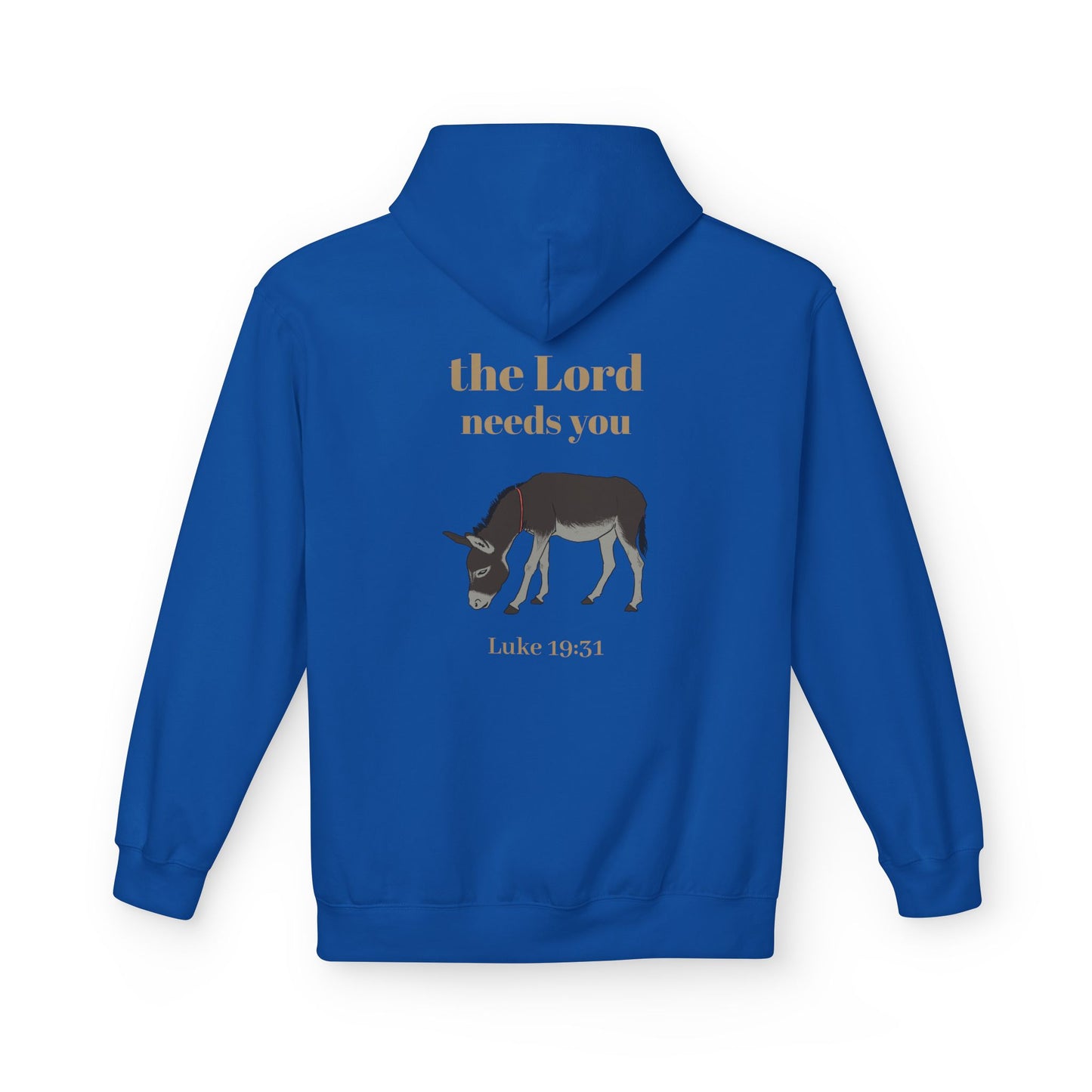 Donkey The Lord Needs You Hoodie