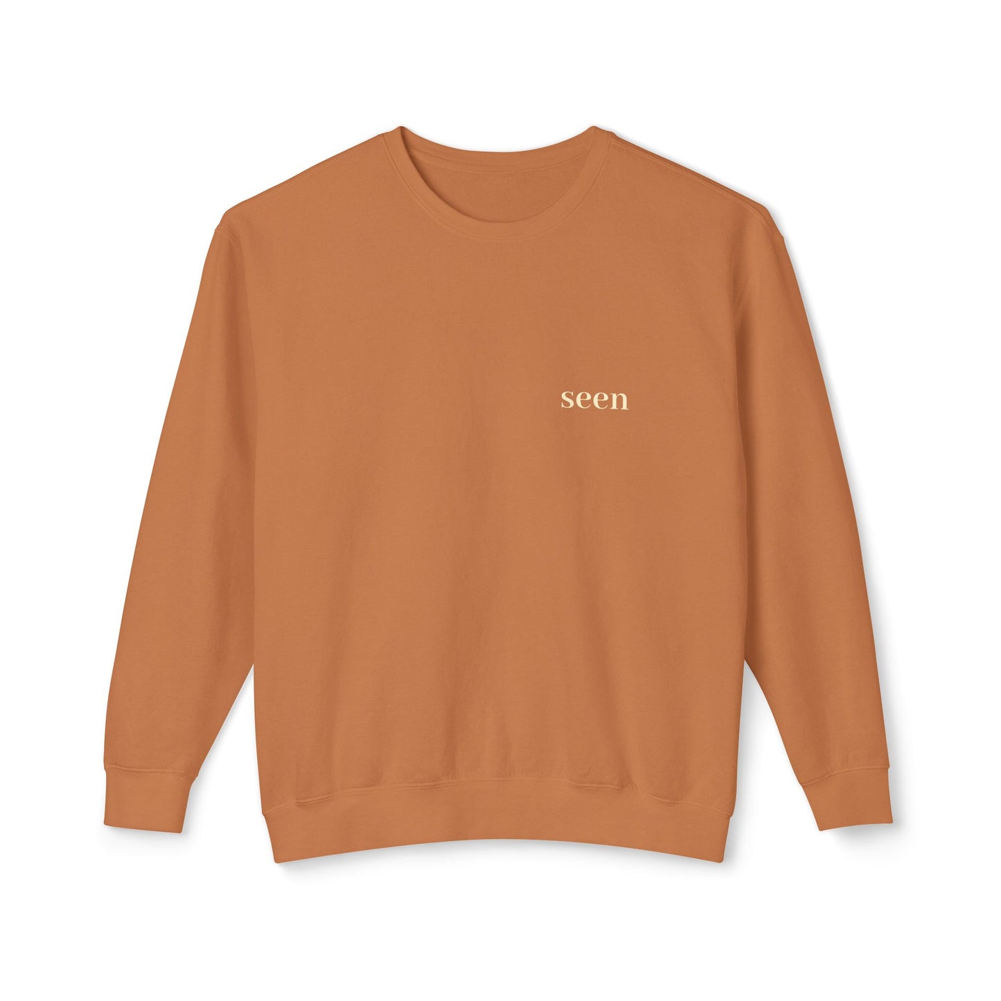Seen, My Father Sees Me Sweatshirt