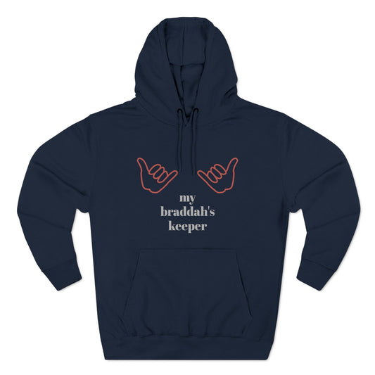 Braddah's Keeper Adjective Apparel Hoodie