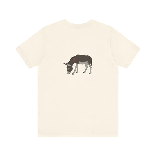 Donkey The Lord Needs You Tee