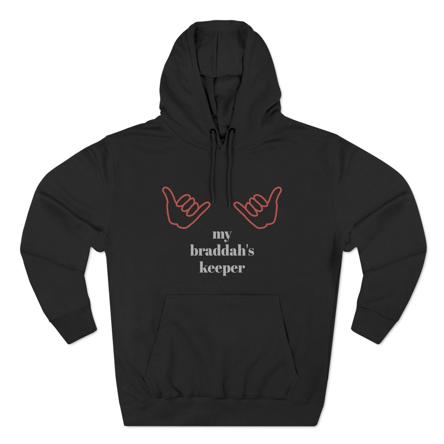 Braddah's Keeper Adjective Apparel Hoodie