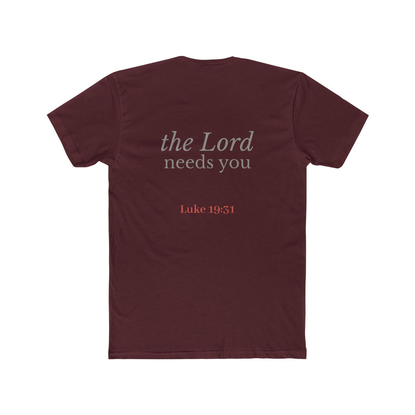 Donkey The Lord Needs You Tee