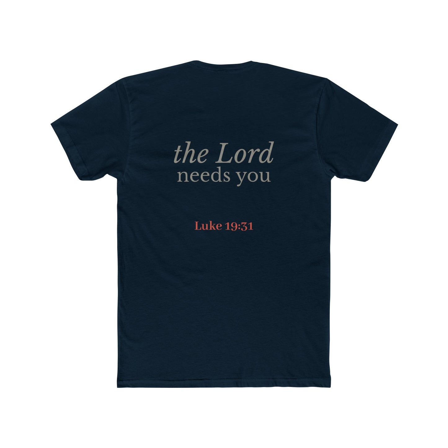 Donkey The Lord Needs You Tee