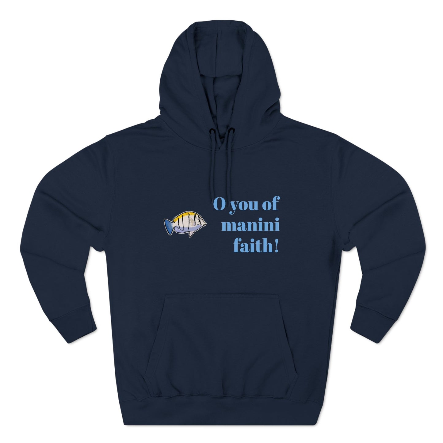 O You of Manini Faith Adjective Apparel Hoodie