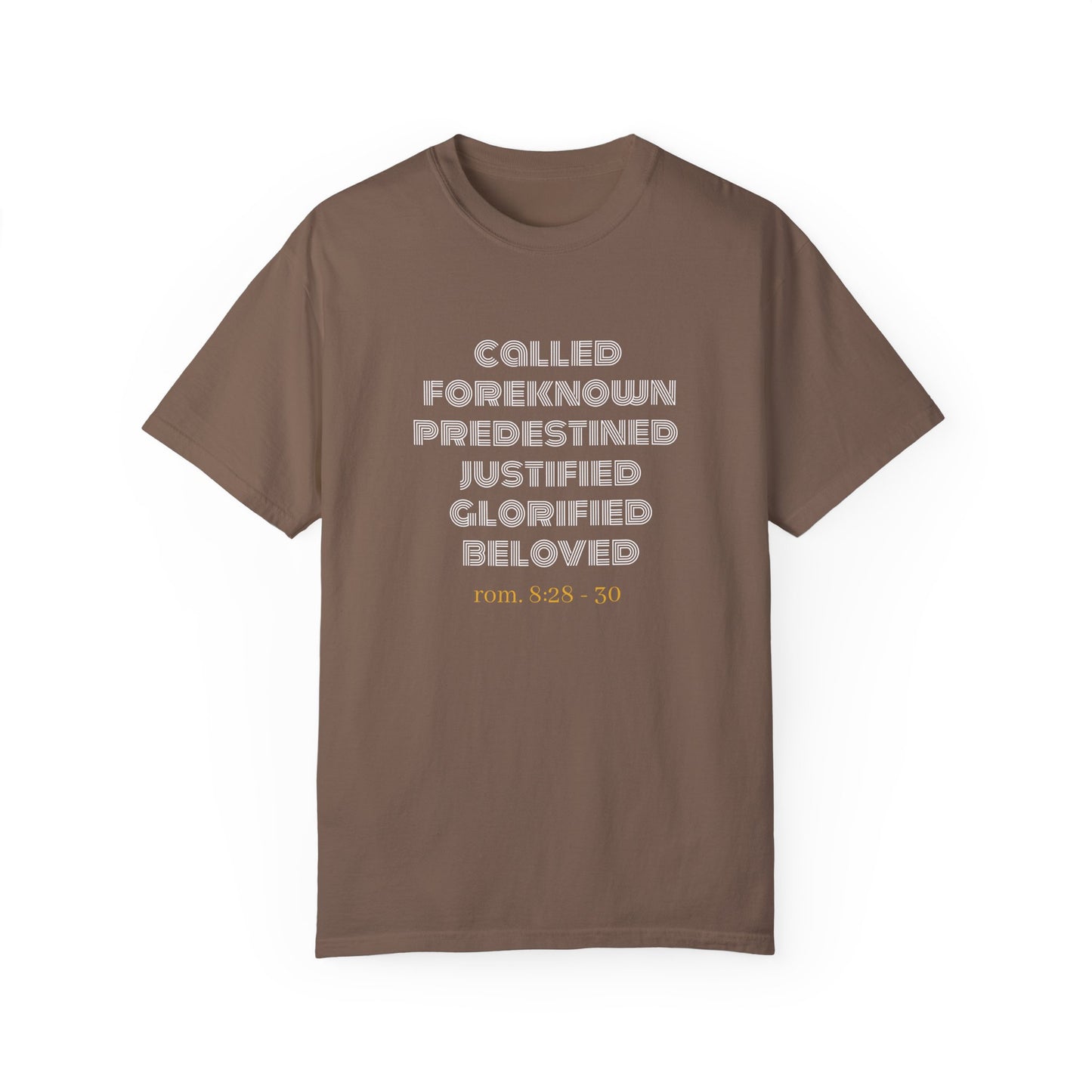 Bible Verse Comfort Colors T-shirt, Romans 8:28-30 Called Predestined Justified Glorified Beloved, Unisex Garment-Dyed Tee, Christian