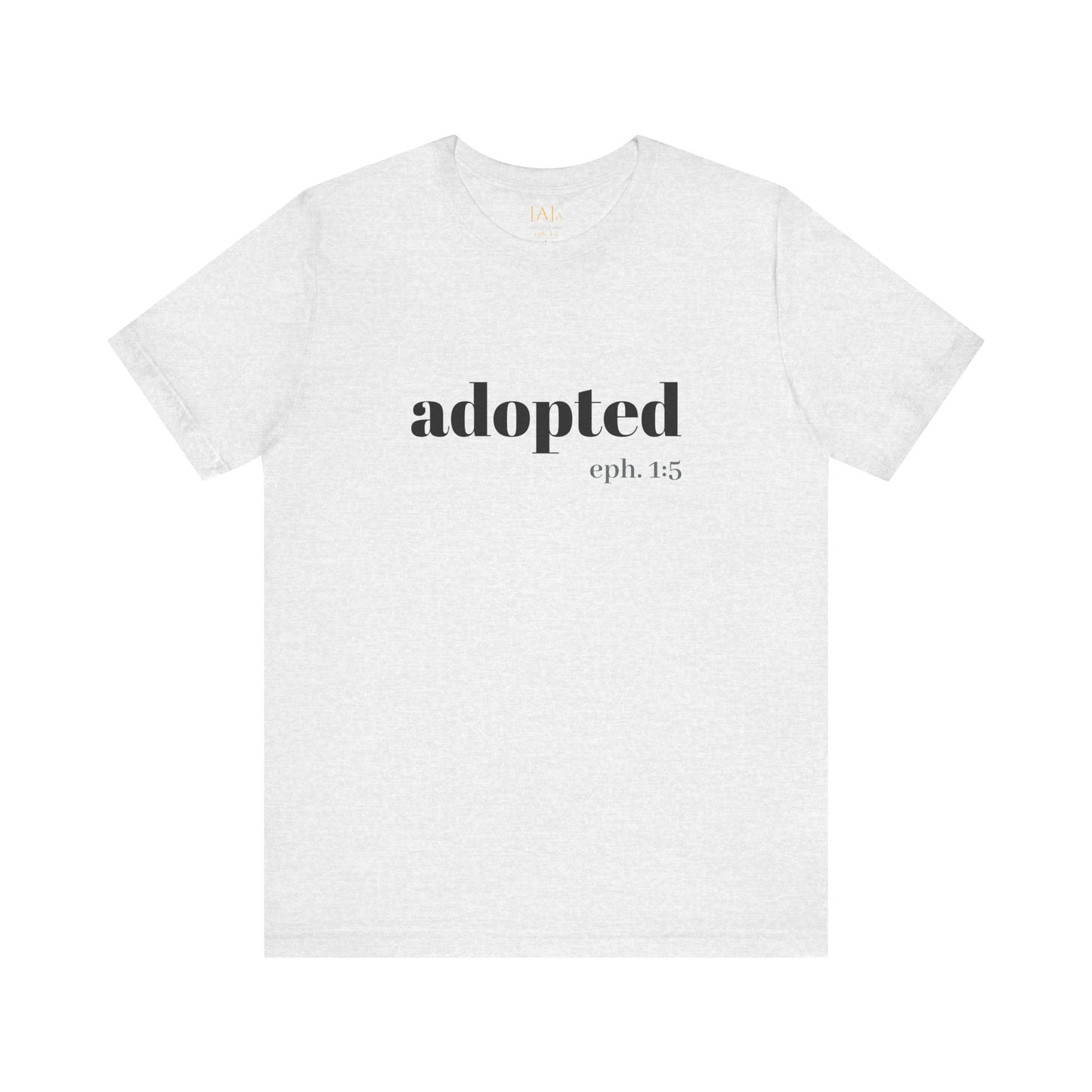 Bible Verse Tee - 'Adopted' Unisex Jersey Short Sleeve Shirt